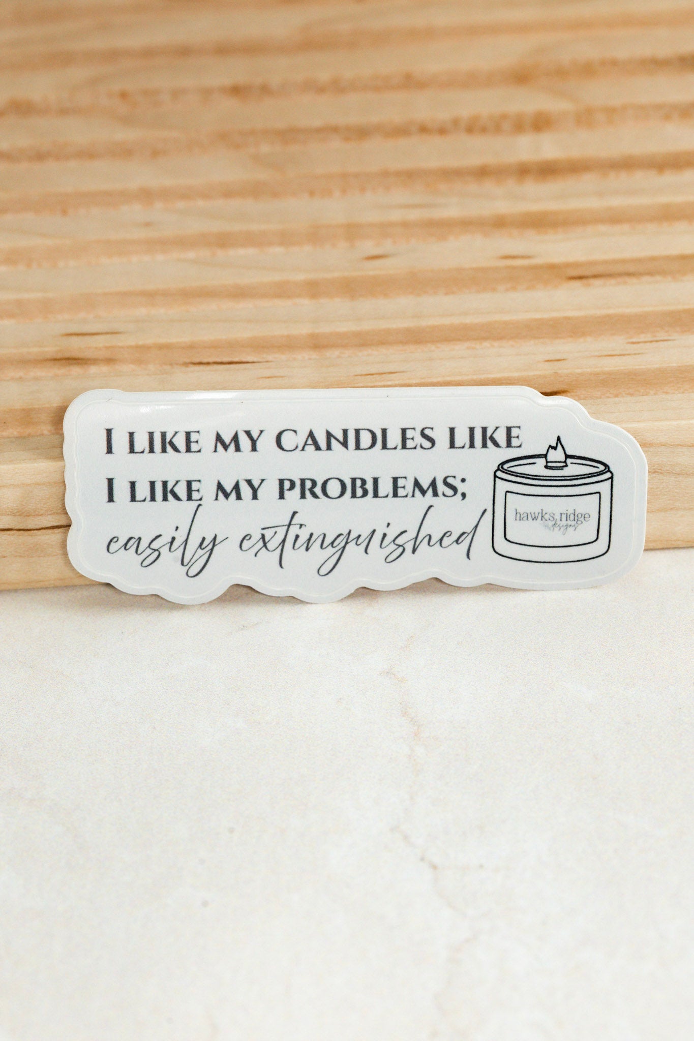 "I Like My Candles" Sticker