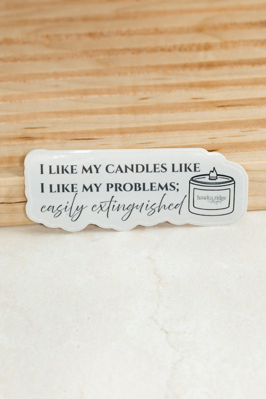 "I Like My Candles" Sticker